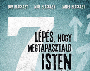 7 lépés, hogy megtapasztald Isten vezetését