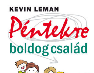 Péntekre boldog család