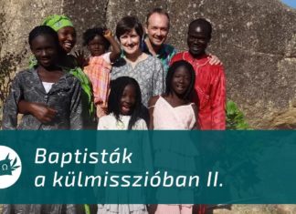 Baptisták a külmisszióban – második rész