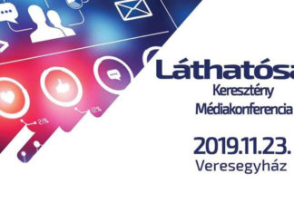 Láthatóság Keresztény Médiakonferencia