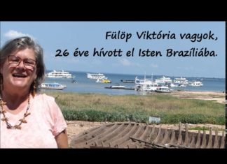 Fülöp Viktória misszionárius beszámolója Brazíliából