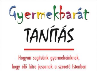 Karyn Henley: Gyermekbarát tanítás