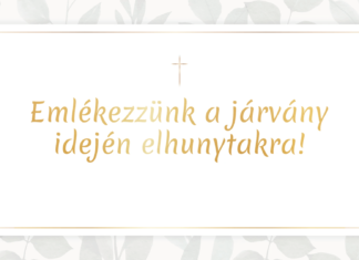 Emlékezzünk a járvány idején elhunytakra