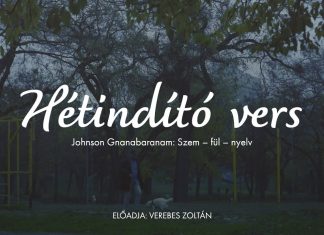 Hétindító vers | Johnson Gnanabaranam: Szem – fül – nyelv (részlet)
