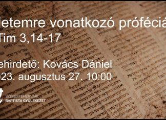 Életemre vonatkozó próféciák – 2023.08.27. Kovács Dániel – Székesfehérvár