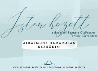 Budafoki Baptista Gyülekezet- Vasárnapi Istentisztelet – Igét hirdet Papp János Lp