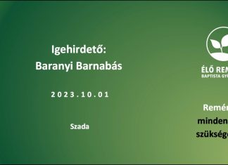 Istentisztelet – Baranyi Barnabás – 2023.10.01. – Szada