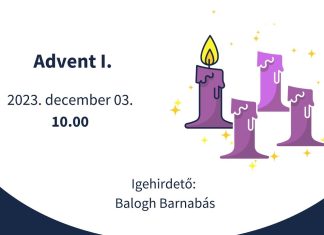 2023. dec. 3. – Advent I. – Balogh Barnabás – Győr