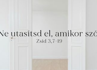 2024. 02. 04. (du.) | Ne utasítsd el, amikor szól – Zsid 3,7-19 | dr. Kovács József – Szatmárnémeti