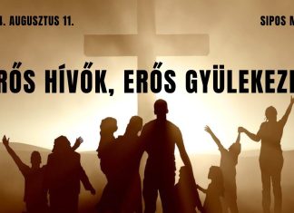 2024.08.11. – Sipos Márk – Erős hívők, erős gyülekezet – Debreceni Új Remény