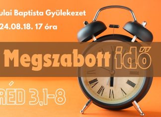 2024. 08. 18. – Megszabott idő – Vatai Gyula – Gyula