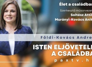 Élet a családban – Isten eljövetele a családban – Földi-Kovács Andrea