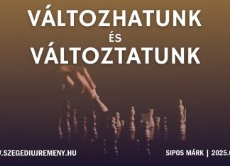 2025. 05. 04. – Változhatunk és változtatunk – Sipos Márk – Szeged Új Remény
