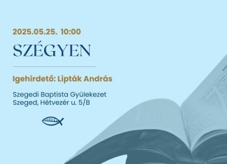 Szégyen – Lipták András – 2025.05.25. – Szeged