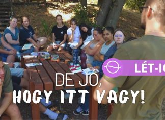 De jó, hogy itt vagy! – kapcsolódás Krisztussal és egymással a baptista Kegyelem-táborban – Lét-Ige