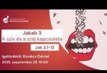 Jakab 3, A szív és a száj kapcsolata – Kovács Dániel – 2025.09.28. – Székesfehérvár
