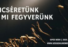 2025. 11. 16. – Dicséretünk a mi fegyverünk – Sipos Márk – Szeged Új Remény