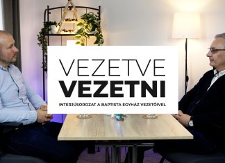 Durkó István // Vezetve vezetni – Interjúsorozat a baptista egyház vezetőivel