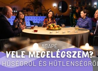 AGAPÉ – Vele megelégszem? Hűségről és hűtlenségről (167. adás)