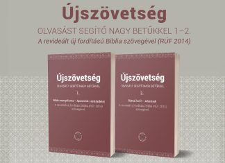 Könyvbemutató: Újszövetség olvasást segítő nagy betűkkel 1–2.