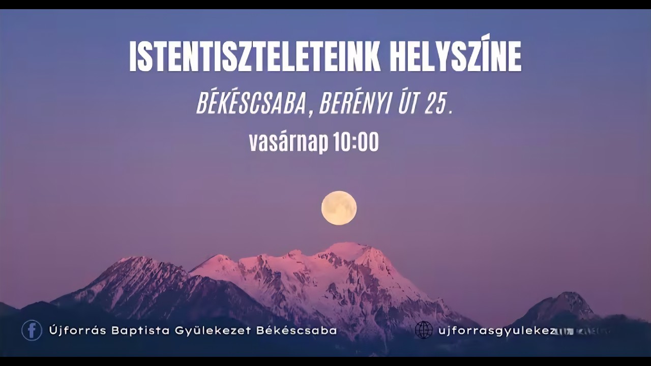 2026. 06. 07. – Vasárnapi Istentisztelet – Egyikőtök se tartsa magát többnek – Krisán Zoltán – Békéscsaba Új Forrás