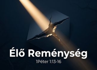 2026. 06. 28. – Pesti Csaba – 1Pét. 1:13-16 – Reménység – Karcag