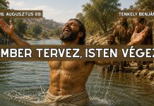 2026. 08. 09. – Tenkely Benjámin – Ember tervez, Isten végez – Debrecen Új Remény