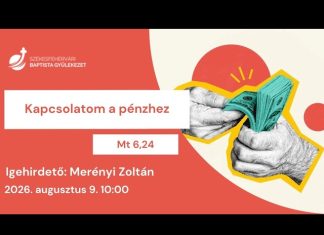 Kapcsolatom a pénzhez – Merényi Zoltán – 2026.08.09. – Székesfehérvár