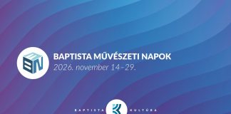 MEGHÍVÁS – BAPTISTA MŰVÉSZETI NAPOK 2026