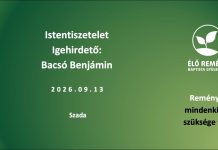 Istentisztelet – Bacsó Benjámin – 2026.09.13- Szada