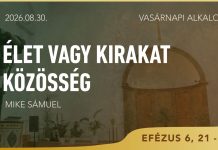 Élet vagy kirakatközösség? – Mike Sámuel – 2026.08.30. – Bp. Wesselényi utca