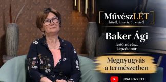 MűvészLÉT: Baker Ági festőművész
