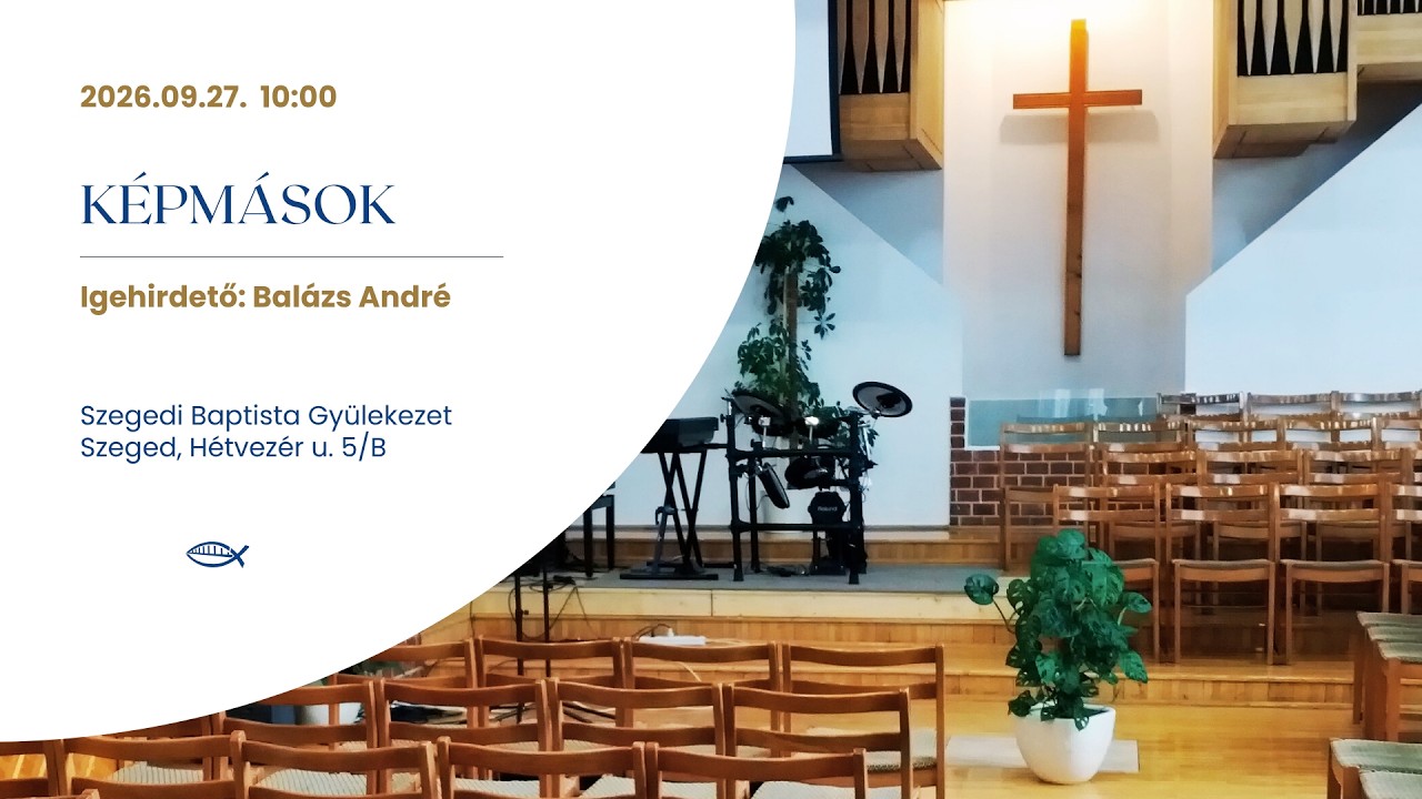 Képmások – Balázs André – 2026. 09. 27. – Szeged