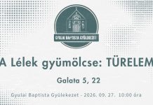 2026. 09. 27. A Lélek gyümölcse: TÜRELEM – Kiss Tibor Péter – Gyula