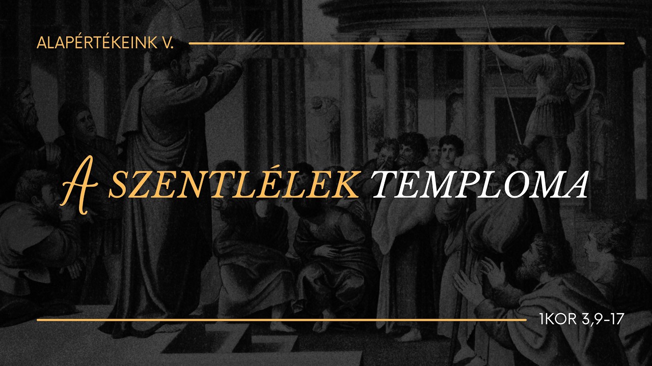 2026.10. 04. – A Szentlélek temploma – 1Kor 3,9-17 – Paróczi Zsolt – Szigetszentmiklós