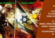 2026. 10. 25. – Szarka János – Az utolsó idők globális és szellemi konfliktusai (9. rész)- Debrecen Új Remény