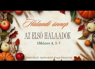 Hálaadó nap – Délután 2026-09-27 – Pintér Béla – Nyíregyháza